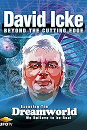 David Icke: Beyond the Cutting Edge