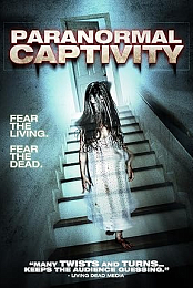 Paranormal Captivity: The Haunting