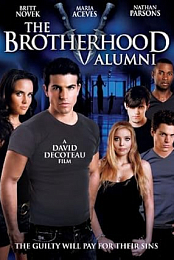 The Brotherhood V: Alumni