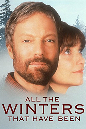 All the Winters That Have Been