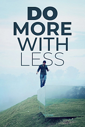 More with Less - Maximizing Value in the Public Sector