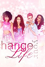 Little Mix: Change Your Life