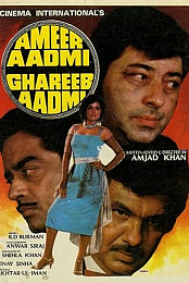Ameer Aadmi Gharib Aadmi