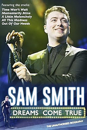 Sam Smith: Dreams Come True