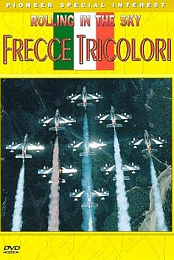 Rolling in the Sky: Frecce Tricolori
