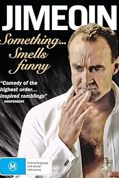 Jimeoin: Something Smells Funny