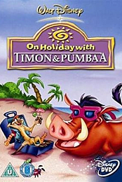 On Holiday with Timon & Pumbaa