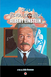 Still a Revolutionary: Albert Einstein