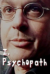 I, Psychopath