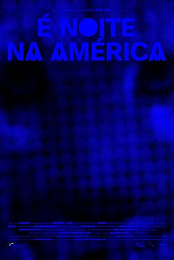 It Is Night in America