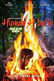 Human Hibachi 2: Feast in the Forest