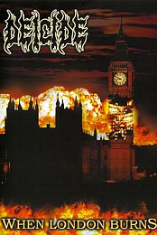 Deicide: When London Burns