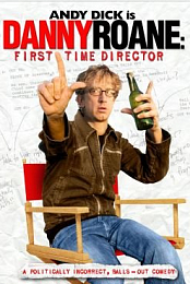 Danny Roane: First Time Director