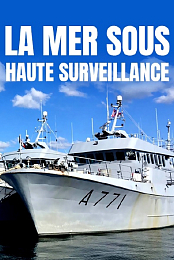 La mer sous haute surveillance