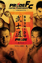 Pride Bushido 6