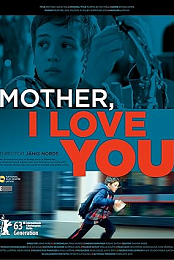 Mother, I Love You