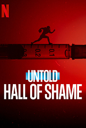 Untold: Hall of Shame