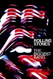 Rolling Stones: The Biggest Bang