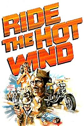 Ride the Hot Wind