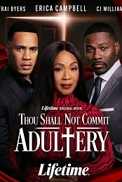 Thou Shall Not Commit Adultery