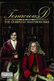 Tenacious D: The Complete Master Works