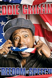 Eddie Griffin: Freedom of Speech