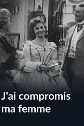 J'ai compromis ma femme