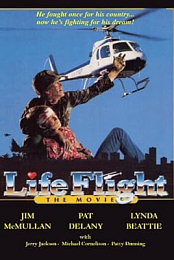 Life Flight: The Movie