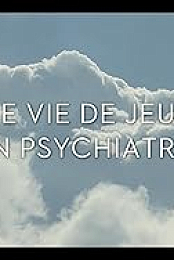 Une vie de jeune en psychiatrie