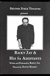 Ricky Jay and His 52 Assistants