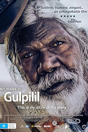 My Name Is Gulpilil