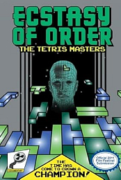 Ecstasy of Order - The Tetris Masters
