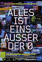 Alles ist eins. Ausser der 0. Dr. Waus Chaos-Computer-Film