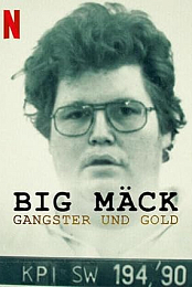 Big Mack - Gangsters and Gold