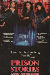 Prison Stories: Women on the Inside
