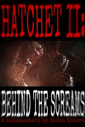 Hatchet II: Behind the Screams