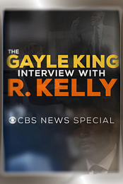 The Gayle King Interview with R. Kelly