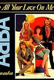 ABBA: Lay All Your Love on Me