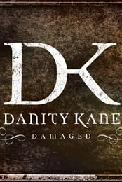 Danity Kane: Damaged
