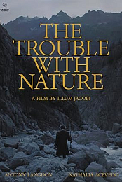 The Trouble with Nature