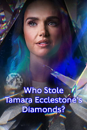 Who Stole Tamara Ecclestone's Diamonds?