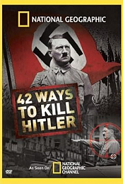 42 Ways to Kill Hitler
