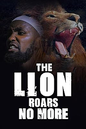 The Lion Roars No More