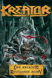 Kreator: Revisioned Glory