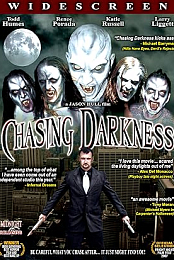 Chasing Darkness