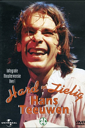 Hans Teeuwen: Hard en zielig