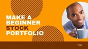 [ FreeCourseWeb ] Skillshare - Investing Masterclass - Make A Stock Portfolio For Beginners