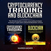 [ FreeCourseWeb ] CRYPTOCURRENCY TRADING AND BLOCKCHAIN- The Ultimate Bundle to Master Every Trading Strategies Investing In Crypto