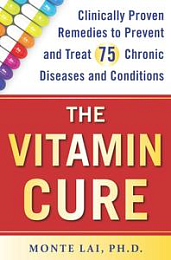 The Vitamin Cure by Monte Lai (.epub)