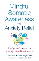 Mindful Somatic Awareness for Anxiety Relief